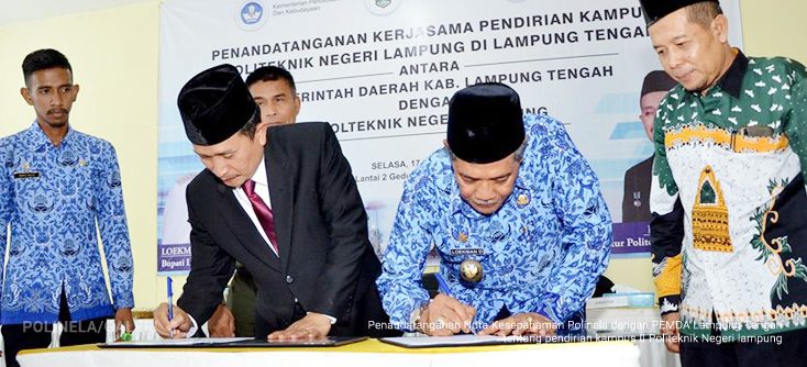 MOU Politeknik Negeri Lampung dan PEMDA Lampung Tengah